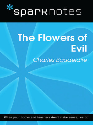 cover image of The Flowers of Evil (SparkNotes Literature Guide)